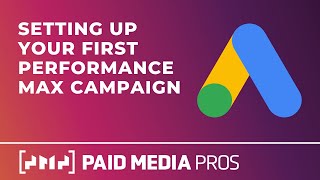 Google Ads Performance Max Setup
