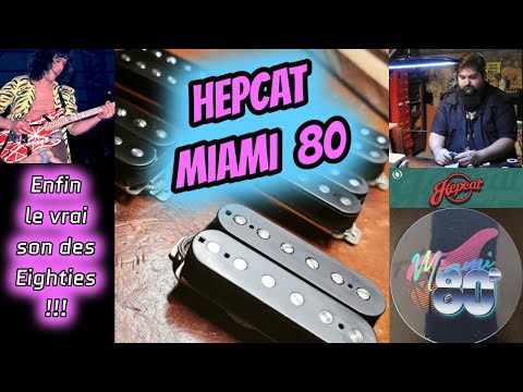 Test : kit de micros HEPCAT Miami 80