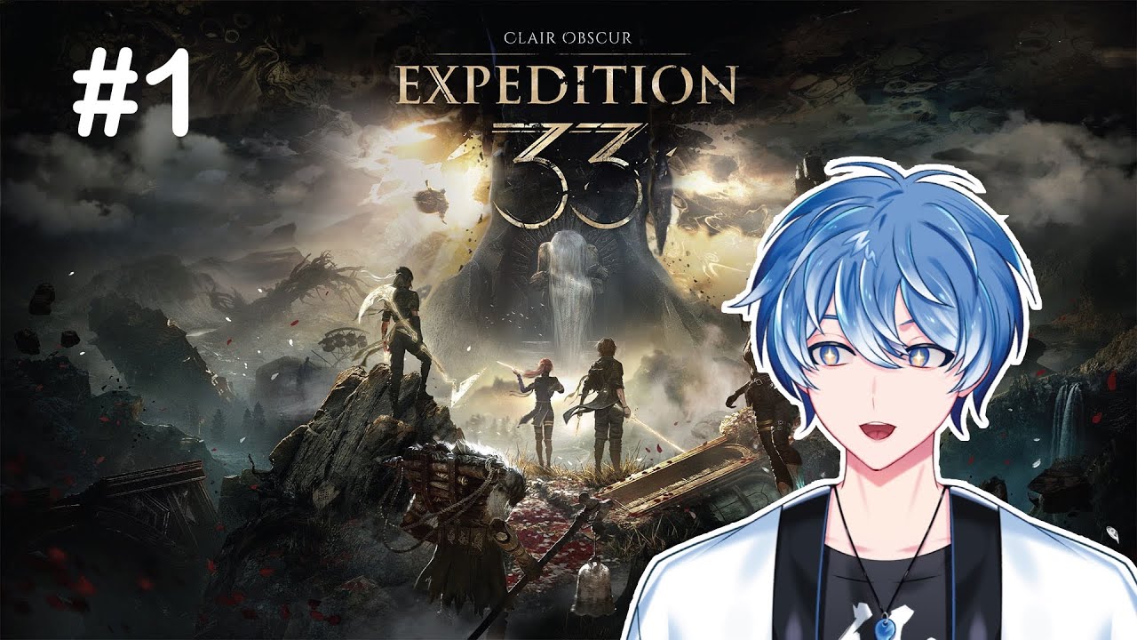 【Expedition 33 #1 】聽講這游戲很棒!! #馬來西亞vtuber #初見歓迎 | MYViki