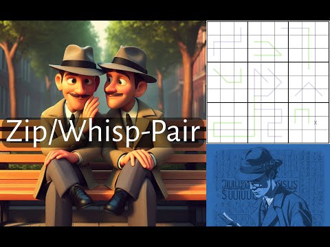 Zip/Whisp-Pair-Doku:  A Pair of Sudokus to Solve Together