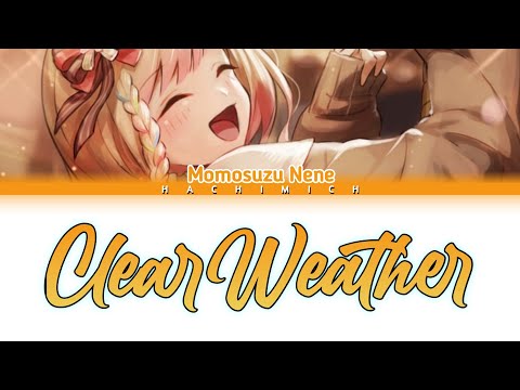 Orangestar - 快晴《Kaisei》covered by Momosuzu Nene / 桃鈴ねね - Color Coded Lyrics (Romaji/Kanji/English)