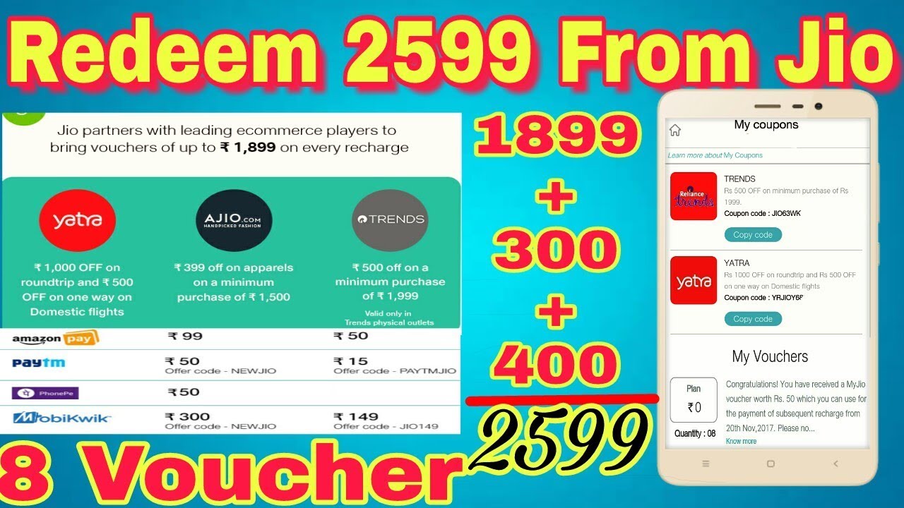 how to Redeem (use) Rs 2599 after jio triple cashback offer recharge,8