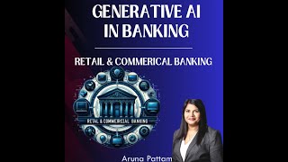 Generative AI in Banking - In Retail & Commercial banking