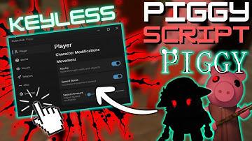 *NEW* Piggy Script (PASTEBIN 2025) (GODMODE, ESP MONSTER, AUTOFARM, SPEED, TELEPORT, AUTO WIN)