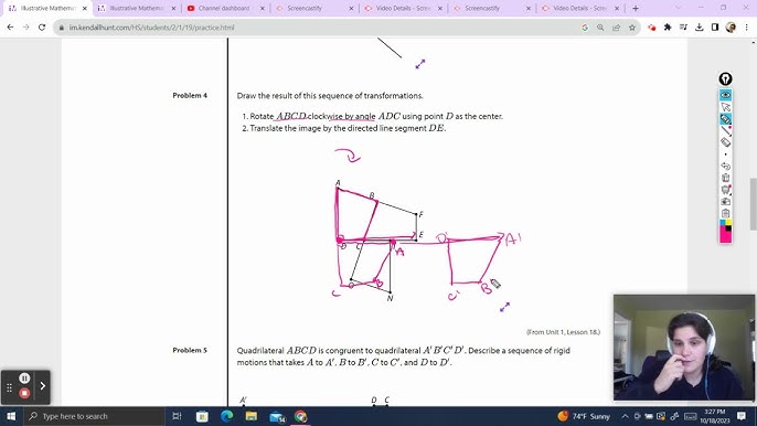 Illustrative Mathematics Geometry Unit 1 Lesson 18 Practice Explained 