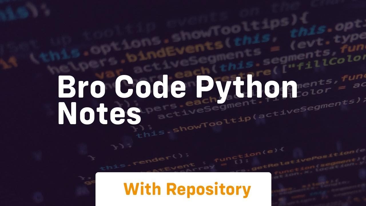 bro code python notes - YouTube
