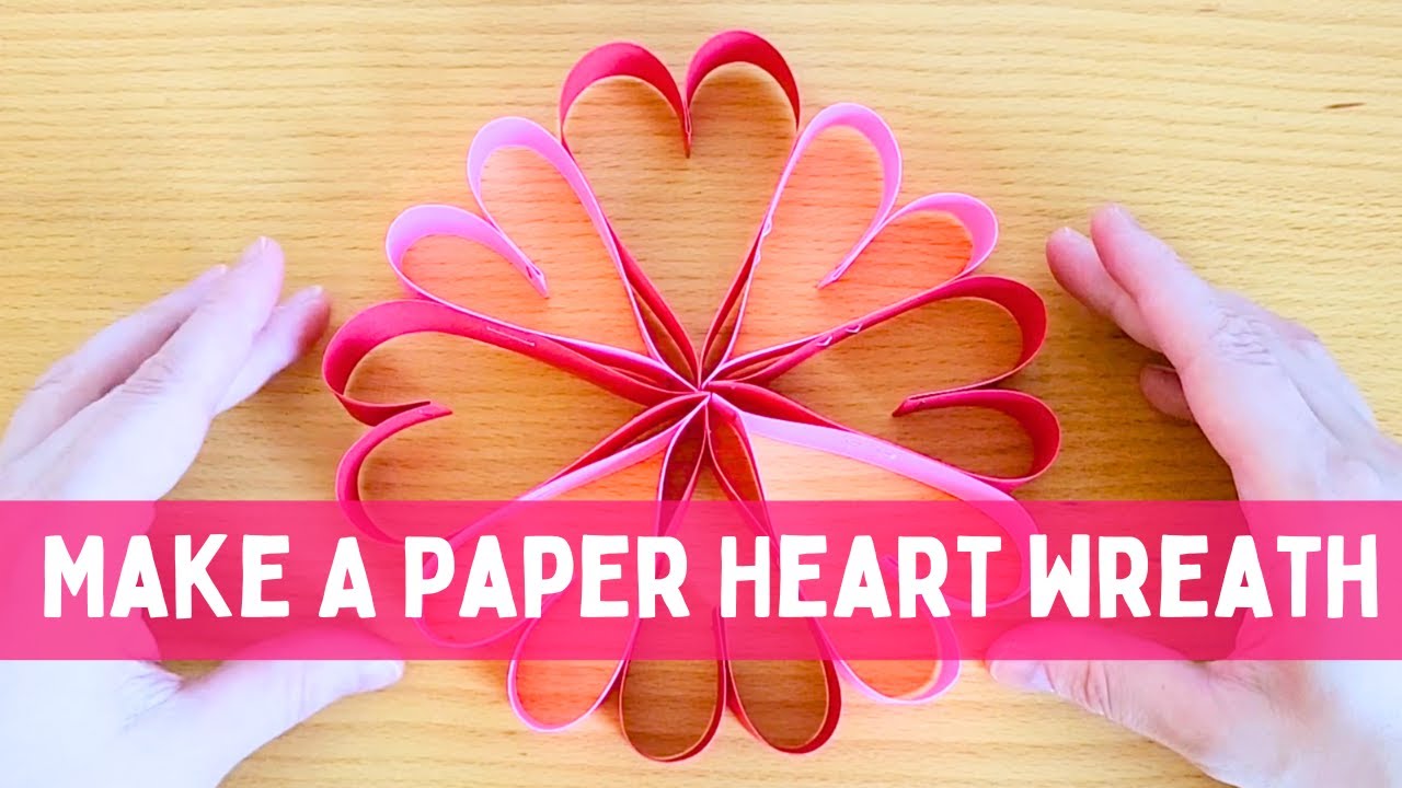 Make a Paper Heart Wreath: DIY Valentine's Day Craft - YouTube