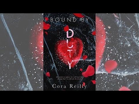Bound by Duty by Cora Reilly Audiobook