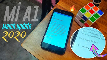 Mi A1, Getting Officially March Security Update, ANDROID 10 का क्या ?