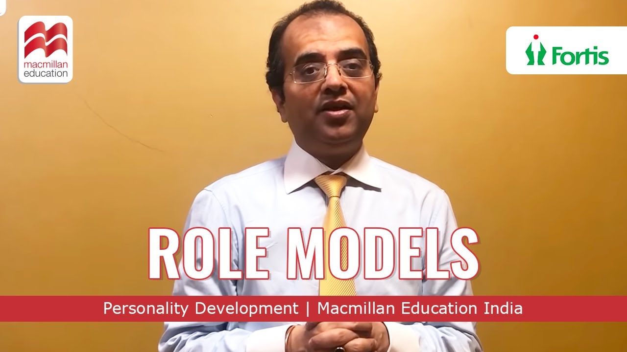 Role Models  | Personality Development | Macmillan Education India