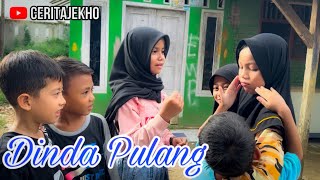 Dinda pulang #ceritajekho #karawang