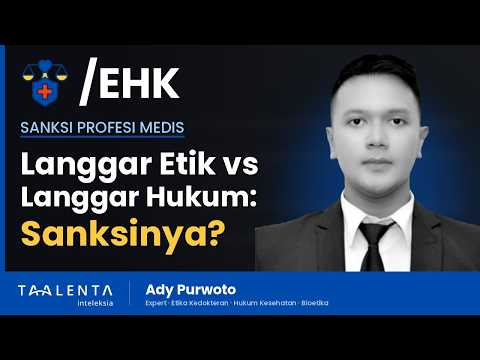 Langgar Kode Etik vs Langgar Hukum, Sanksinya Beda Jauh
