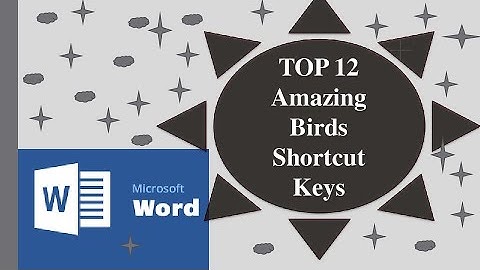 TOP 12 Amazing Birds Shortcut Keys For Microsoft Word User | 12 Animal Shortcut Keys For Microsoft