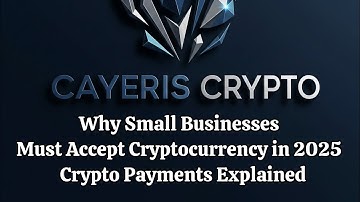 Why Small Businesses Must Accept Cryptocurrency in 2025 | Crypto Payments Explained