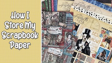 How I store my 12" x 12" scrapbooking paper