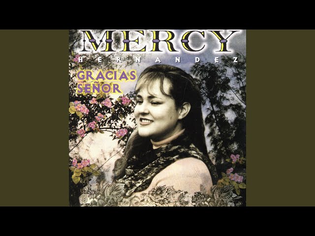 Mercy Hernandez - Campanas