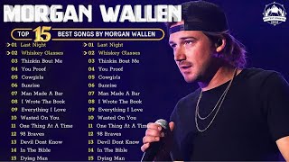 Greatest Hits Of Morgan Wallen 2024  Morgan Wallen Favorite Songs Of 2024  Country Song 2024