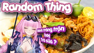 【RANDOM THING】BÁNH TRÁNG TRỘN hay TRÀ SỮA ?