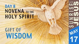 Holy Spirit Novena - Day 8 | Sunrise with Jesus | 17 May | Divine Goodness TV