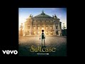 Suitcase (Audio) From the ''Ballerina'' Original Soundtrack