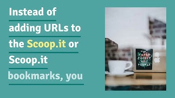 Scoopit Blog Once - Once you