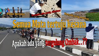 SEMUA MATA TERTUJU KESANA || APAKAH ADA YANG TERSERET OMBAK ?? || ANDRE PRODUCTION CHANNEL
