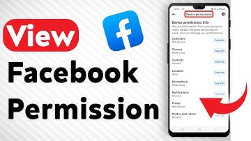 How To View The Facebook Permissions Full Guide