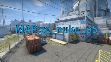 CSGO：Zombie Escape Mod-ze_nuke_p5