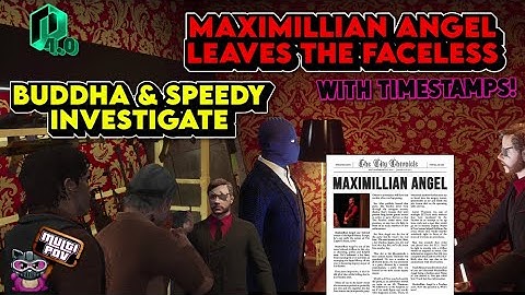 Maximillian Leaves The Faceless | GTA RP NoPixel 4.0