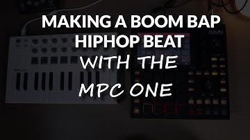 Making A Boom Bap Hip-hop Beat w The MPC ONE