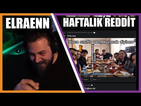 Elraenn - Haftalık Reddit Videolarını İzliyor