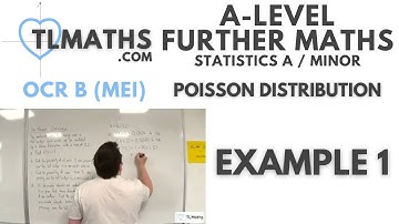 OCR MEI Statistics Minor J: Poisson Distribution: 05 Example 1