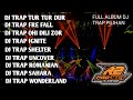 DJ FULL ALBUM TRAP PILIHAN || BASS HOREG AUDIO JERNIH || by R2 project