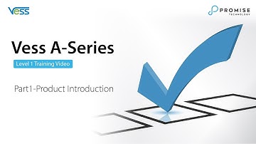 PROMISE Vess A-Series Level 1 Training Video_Part1-Product Introduction