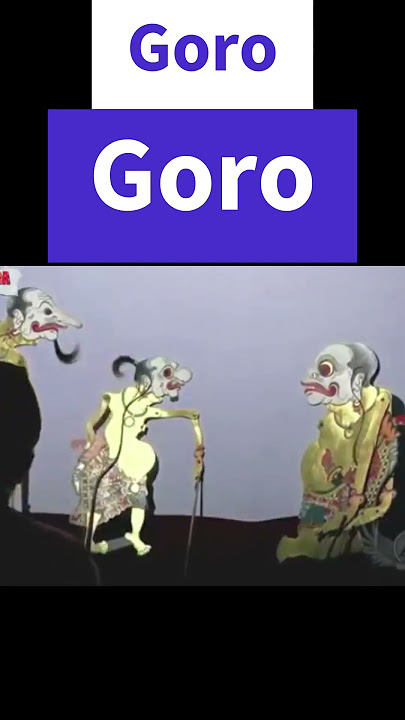 Gareng Petruk Bagong - Goro goro