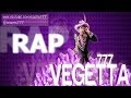 VEGETTA777 RAP | Zarcort