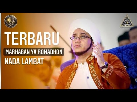 NEW !!! MARHABAN YA SYAHRU ROMADHON - MAJLIS NURUL MUSTHOFA (NADA LAMBAT) OFFICIAL VIDEO