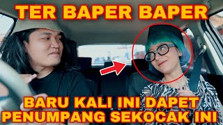 TAXI ONLINE!! PERTAMA KALI DAPET PENUMPANG SEKOCAK & SE SERU INI