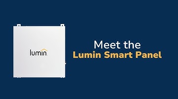 Meet the Lumin Smart Panel