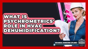 What Is Psychrometrics