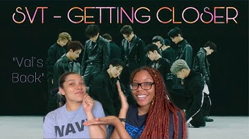 SEVENTEEN - Getting Closer pt.2 [M/V] VAL