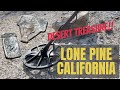 Metal Detecting Adventure in LONE PINE CA / Treasure and Amazing Relics