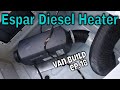ESPAR S2 D2L DIESEL HEATER INSTALL IN OUR 2019 SPRINTER VAN - DIY Sprinter Van Conversion Ep.18