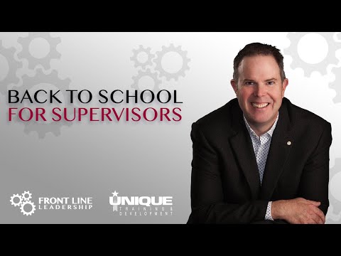 Back To School For Supervisors