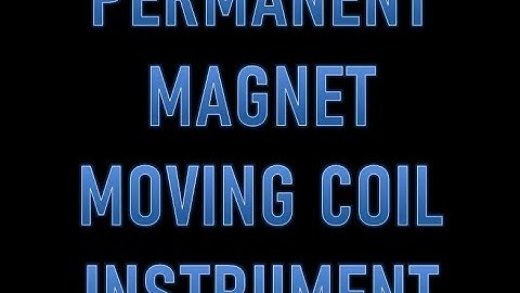 Permanent Magnet Moving coil instrument| Measurements and instrumentation| Malayalam