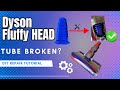 How to Fix Dyson V7 / V8 / V10 / V11 Fluffy Head Tube (Easy DIY Repair)