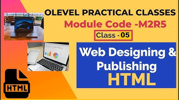 Module Code- M2-R5 |Web Designing & Publishing| Practical Questions| NIELIT OLEVEL | Class-05