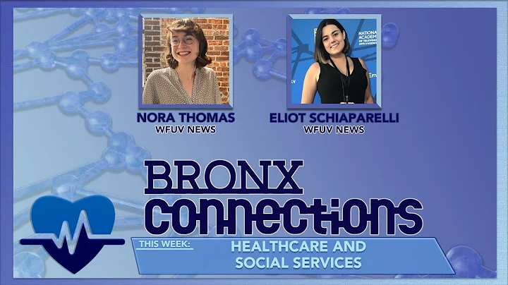 Bronx Connections: Healthcare and Social Services