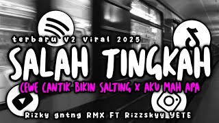 Download Lagu DJ SALAH TINGKAH || CEWE CANTIK BIKIN SALTING X AKU MAH APA TERBARU VIRAL TIKTOK 2024🎧 MP3