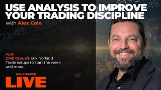 Use analysis to improve your trading discipline. Plus, CME Group's Craig Bewick is back, and more.